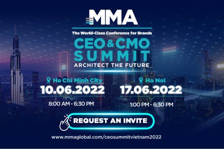 CEO & CMO Summit 2022: Hội nghị cấp cao dành riêng cho các nhà tiếp thị lớn nhất Việt Nam